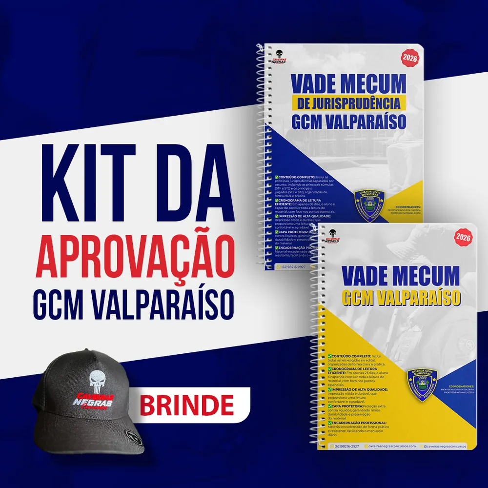 Kit da Aprovação — GCM Valparaíso
